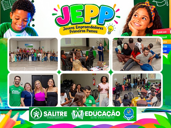 Educação que transforma: Salitre fortalece a inovação e o empreendedorismo nas  [...]